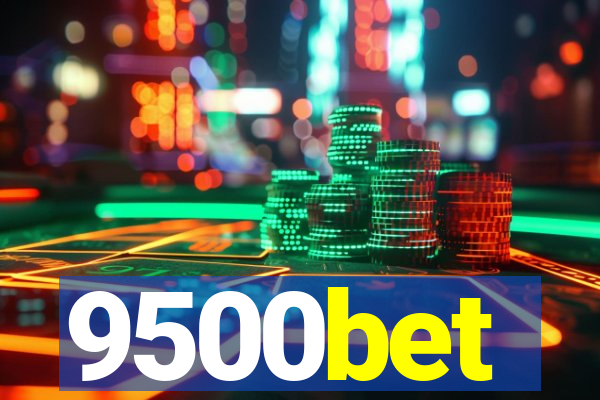 9500bet