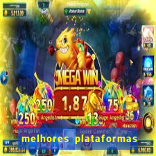 melhores plataformas de jogos do tigre