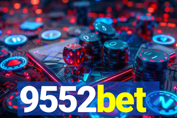 9552bet