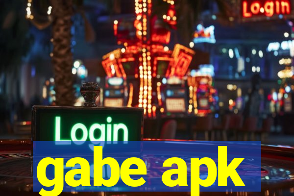 gabe apk