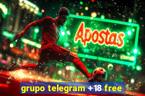 grupo telegram +18 free