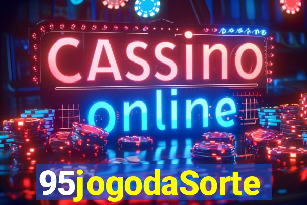 95jogodaSorte