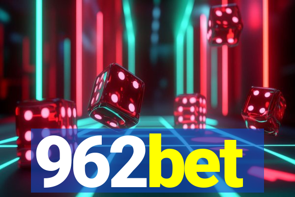 962bet