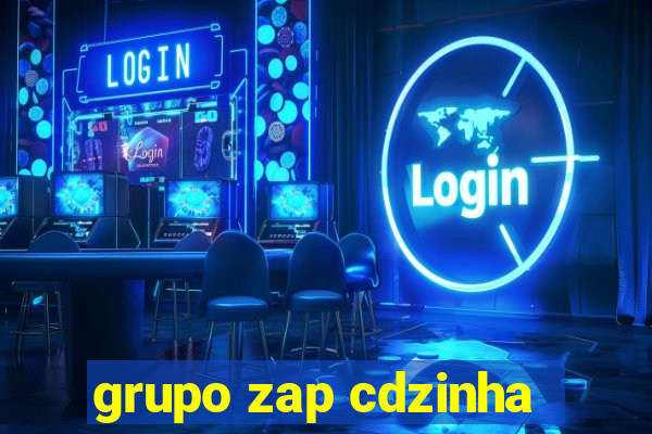 grupo zap cdzinha