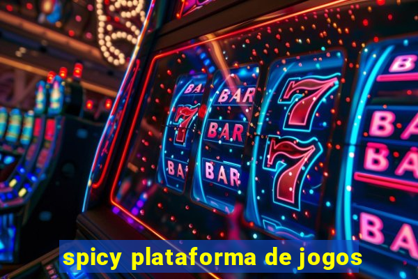 spicy plataforma de jogos