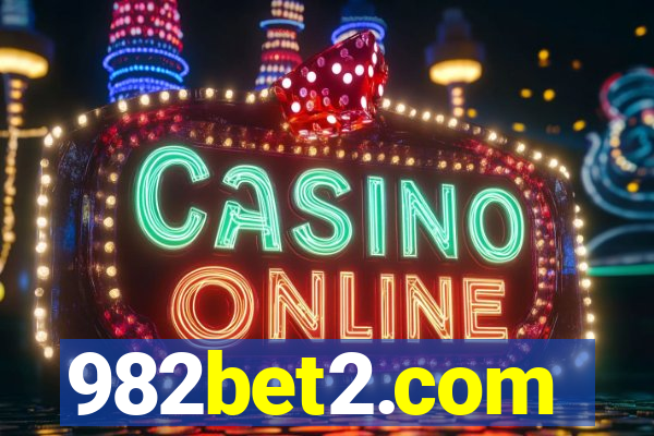 982bet2.com