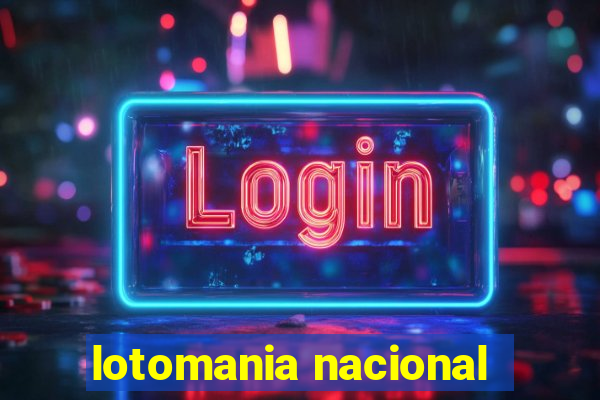 lotomania nacional