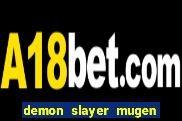 demon slayer mugen apk download