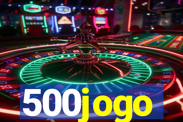 500jogo