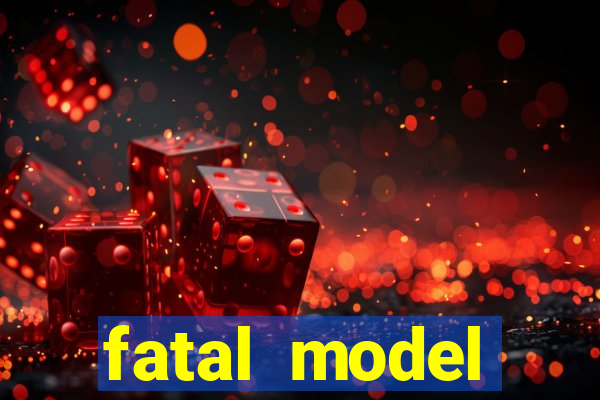 fatal model itamaraju bahia