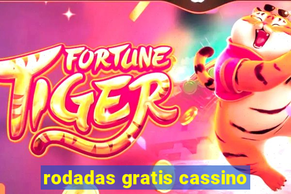 rodadas gratis cassino