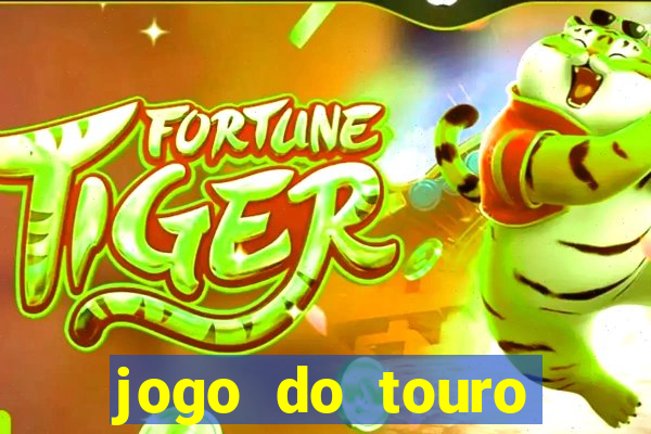 jogo do touro plataforma nova