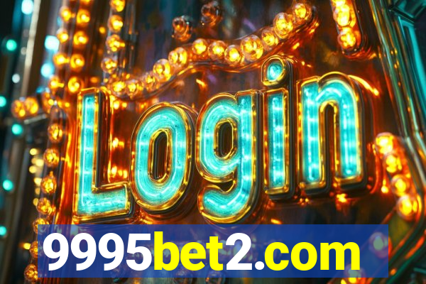 9995bet2.com