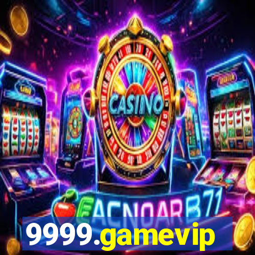 9999.gamevip