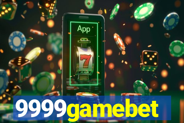 9999gamebet