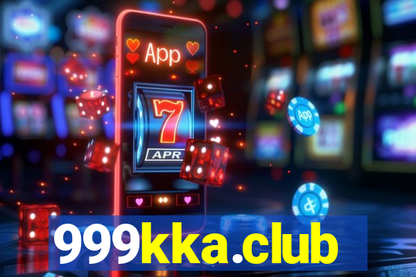 999kka.club