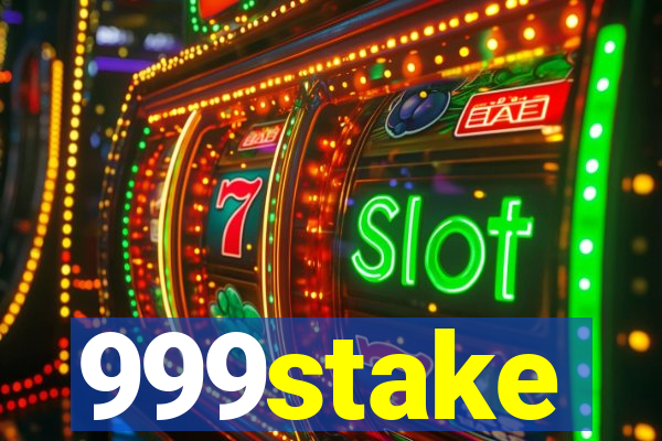 999stake