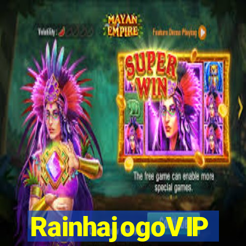 RainhajogoVIP