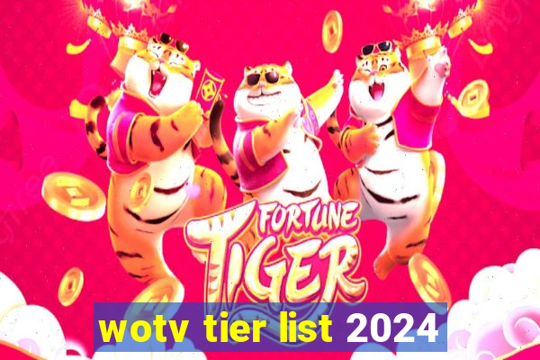 wotv tier list 2024