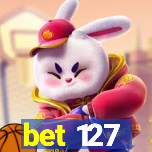 bet 127