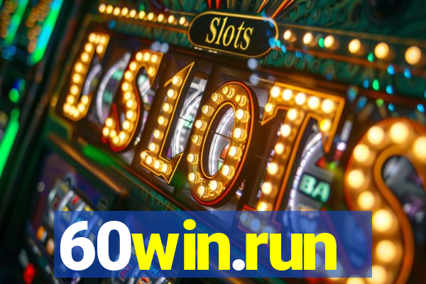 60win.run