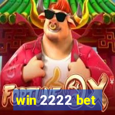 win 2222 bet