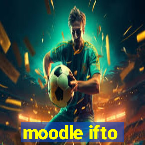 moodle ifto