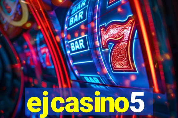 ejcasino5