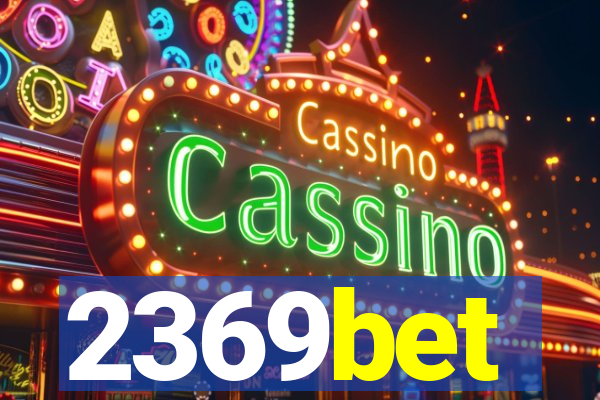 2369bet