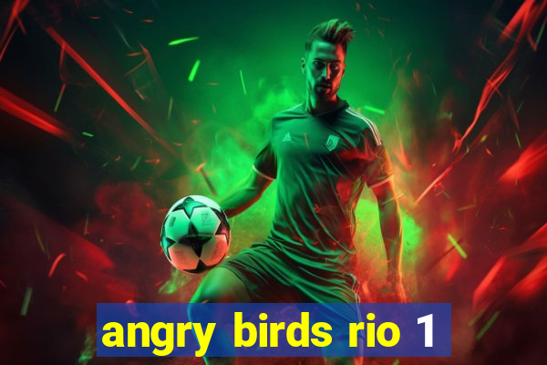 angry birds rio 1