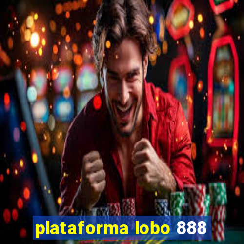 plataforma lobo 888