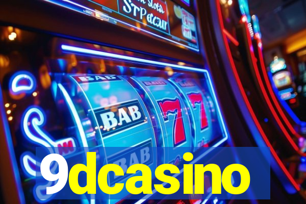 9dcasino