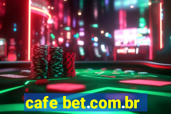 cafe bet.com.br