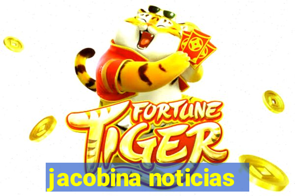 jacobina noticias