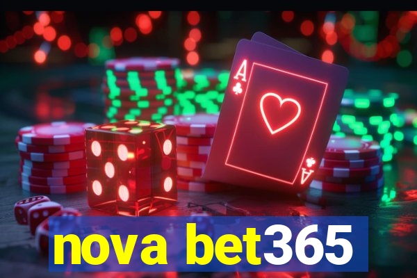 nova bet365