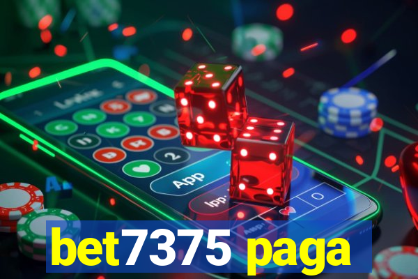 bet7375 paga