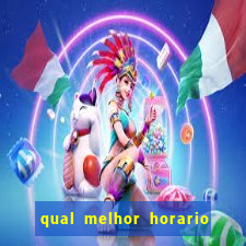 qual melhor horario para jogar fortune dragon