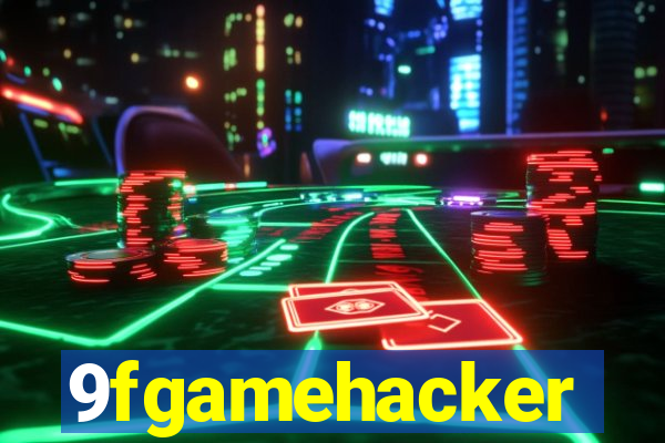 9fgamehacker