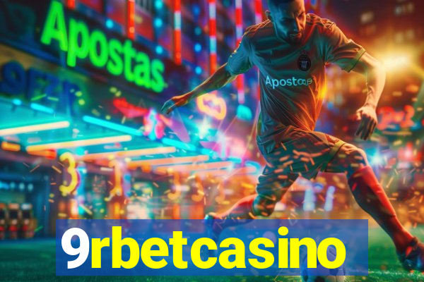 9rbetcasino