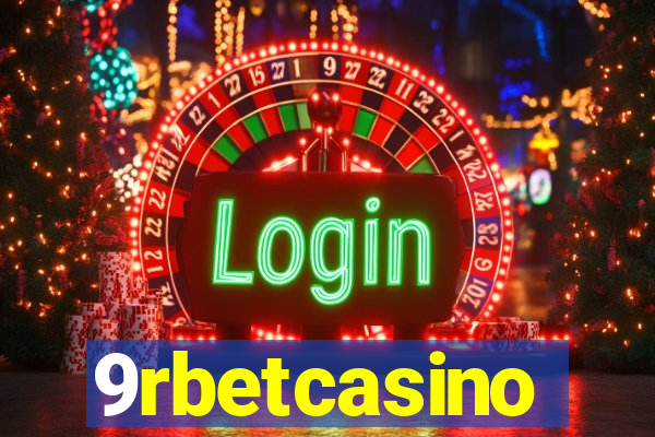 9rbetcasino