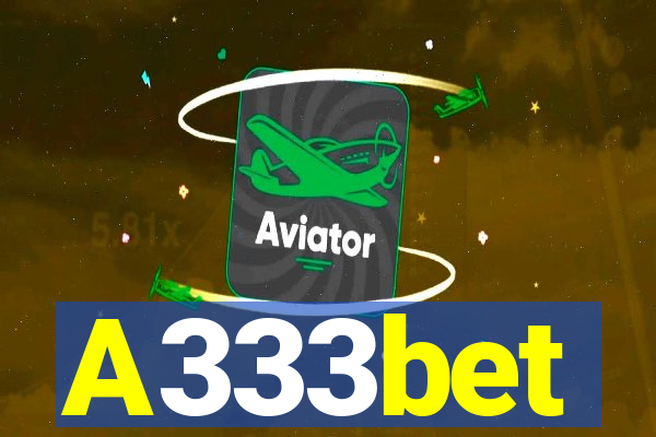 A333bet