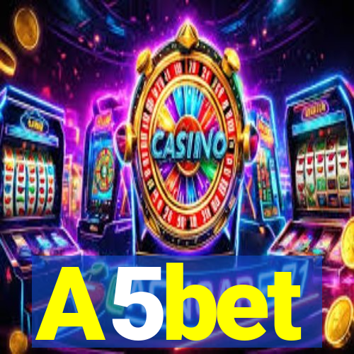 A5bet