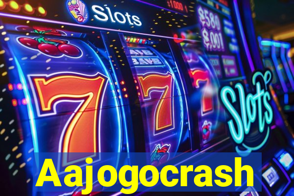 Aajogocrash