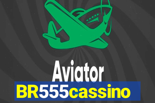 BR555cassino