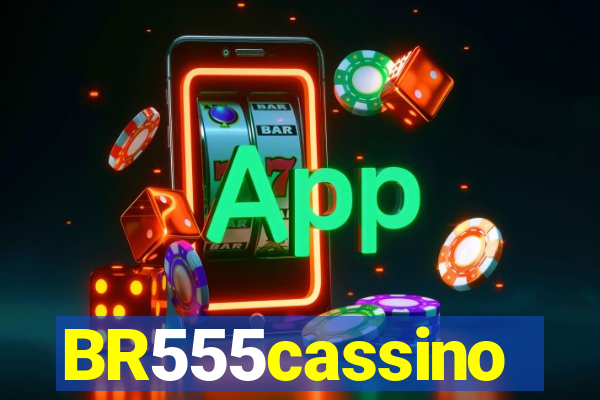 BR555cassino