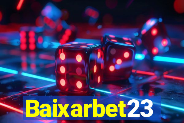 Baixarbet23