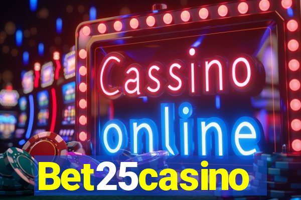 Bet25casino