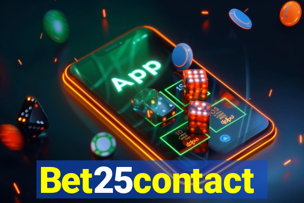 Bet25contact