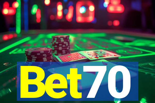 Bet70