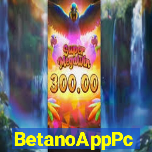 BetanoAppPc